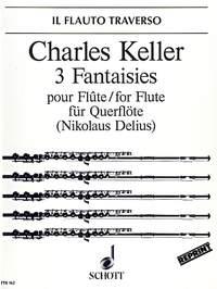 Keller: Three Fantasies op. 51