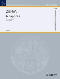 Zehm: Six Caprices