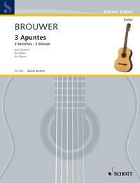 Leo Brouwer: 3 Sketches