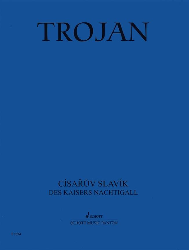 Václav Trojan: The Emperor's Nightingale