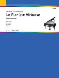 Hanon: The Piano Virtuoso in 60 Exercises