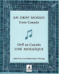 An Orff Mosaic from Canada