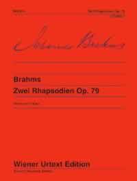 Johannes Brahms - Zwei Rhapsodien Opus 79