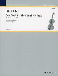 Hiller: Death is a beautiful woman