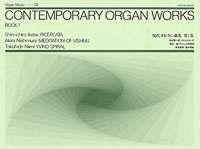 Contemporary Organ Works Vol. 1