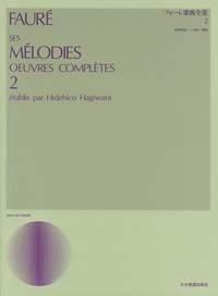 Ses Melodies oeuvres compl?tes Band 2