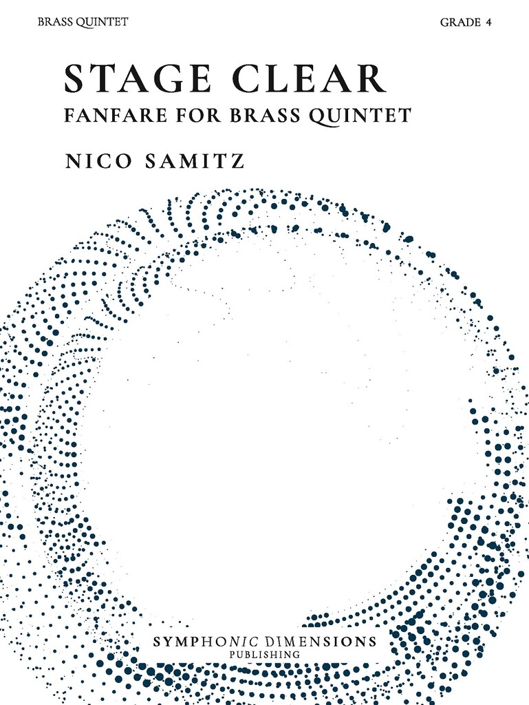 Nico Samitz: Stage Clear Fanfare for Brass Quintet