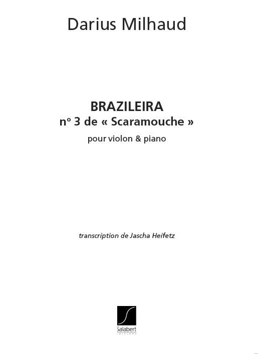 Darius Milhaud: Brazileira N 3 De Scaram.