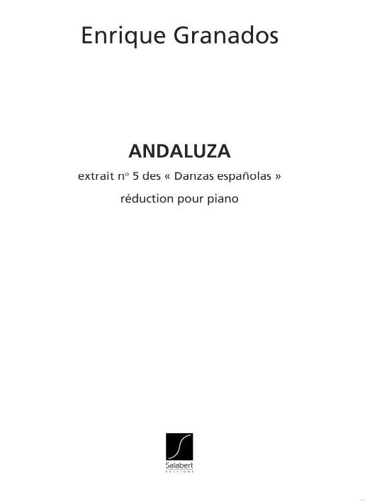 Enrique Granados: Andaluza 