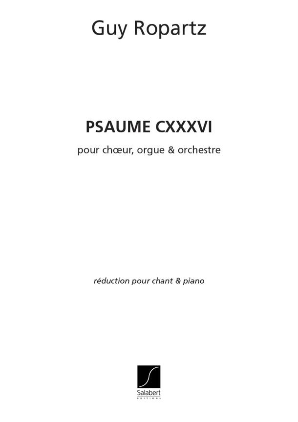 Joseph Guy Ropartz: Psaume 136