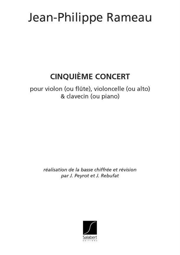Jean-Philippe Rameau: Concert N 5 Flute Ou Vl Vlc-Piano Partition Et