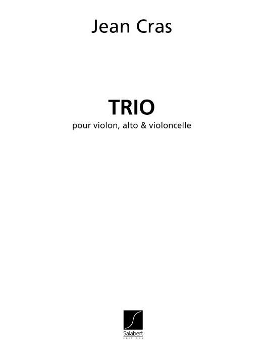 Jean Cras: Trio, Pour Violon,  Alto Et Violoncelle