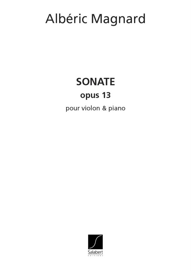 Alberic Magnard: Sonate Op.13 Violon-Piano
