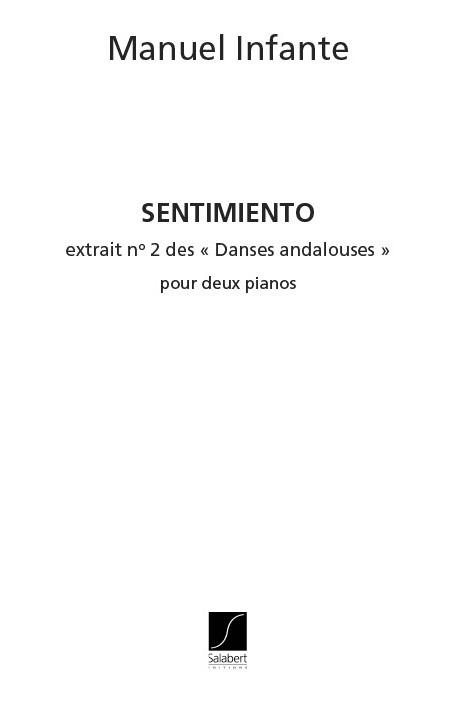 Manuel Infante: Sentimiento N2 des Danses andalouses