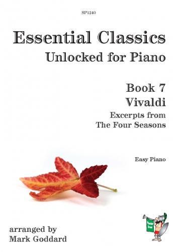 Essential Classics Unlocked for Piano Book7: Vivaldi