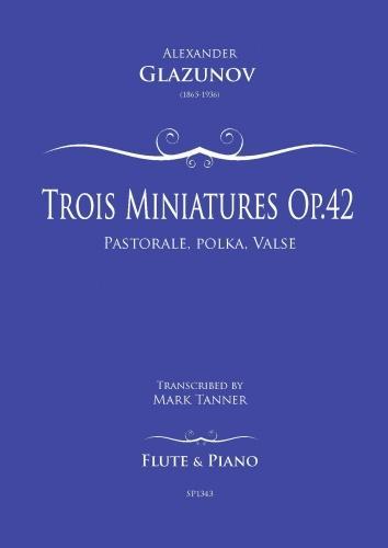 Trois Miniatures Op. 42