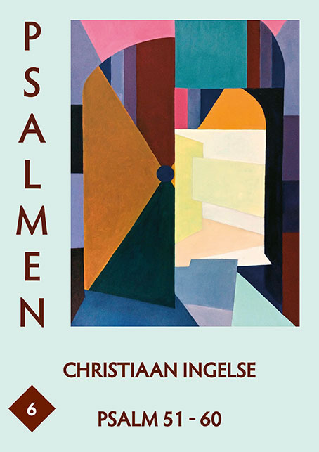 Christiaan Ingelse: Psalmen Deel 5 (Psalm 41-50)