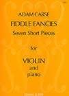 Adam Carse: Fiddle Fancies