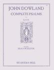 John Dowland: Complete Psalms