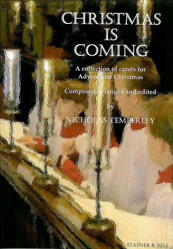Nicholas Temperley: Christmas Is Coming