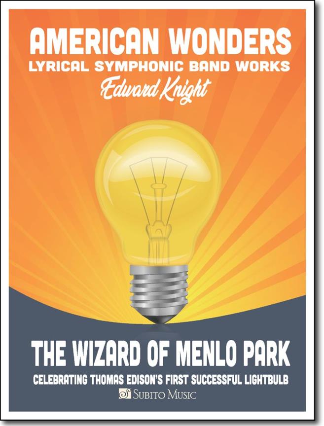 The Wizard Of Menlo Park (Partituur)
