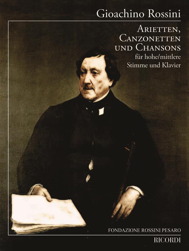 Rossini: Arietten Canzonetten und Chansons