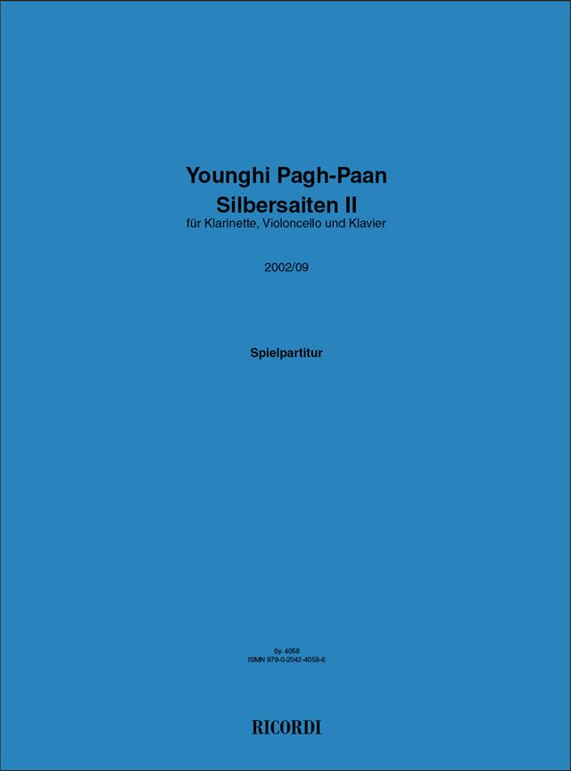 Younghi Pagh-Paan: Silbersaiten II