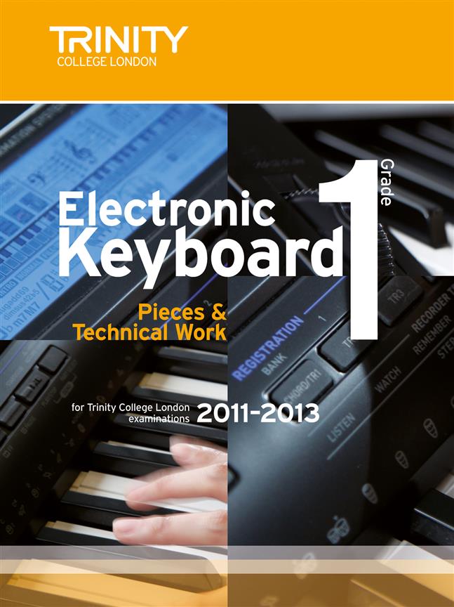 Electronic Keyboard 2011-2013. Grade 1