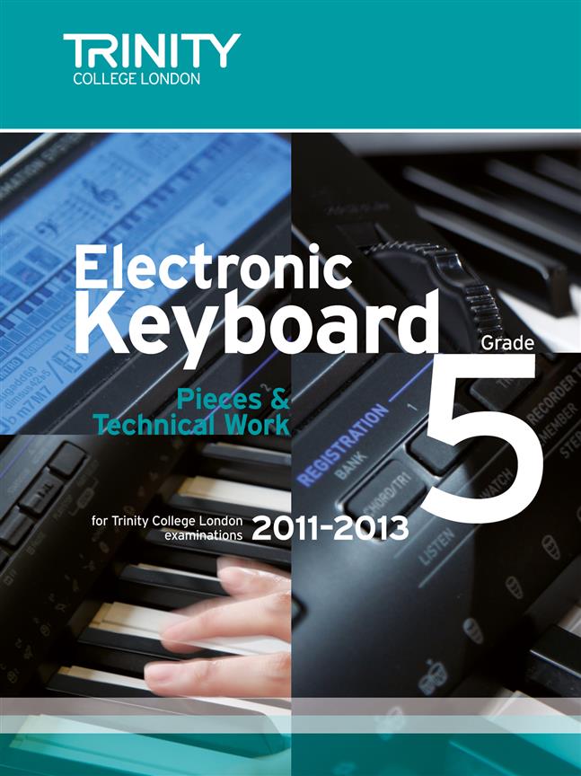 Electronic Keyboard 2011-2013. Grade 5