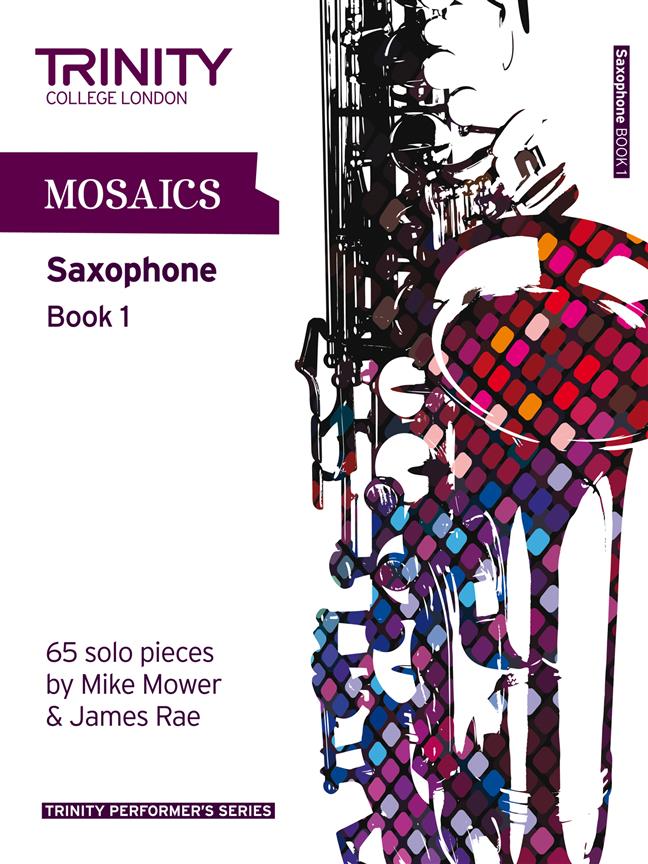 Mosaics. Book 1 (saxophone)