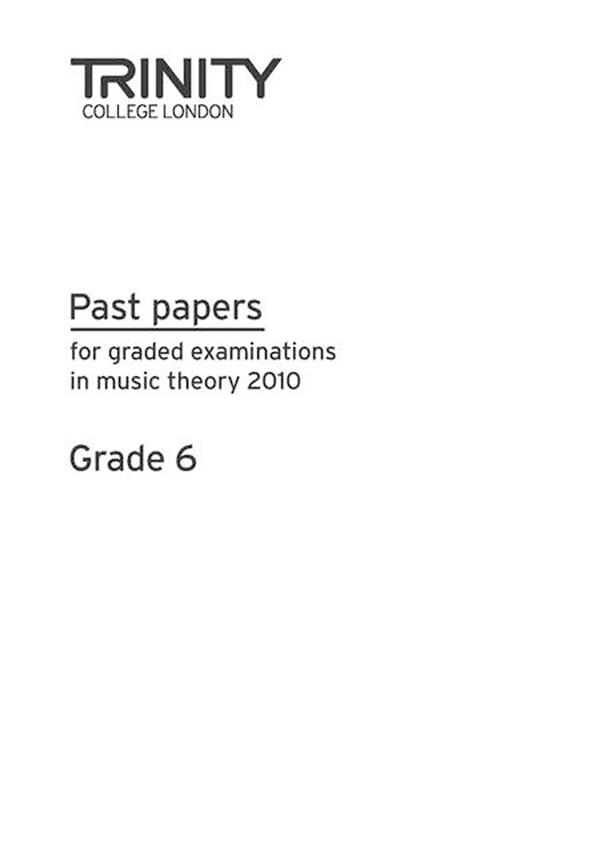 Past Papers: Theory of Music (2010) Gd 6