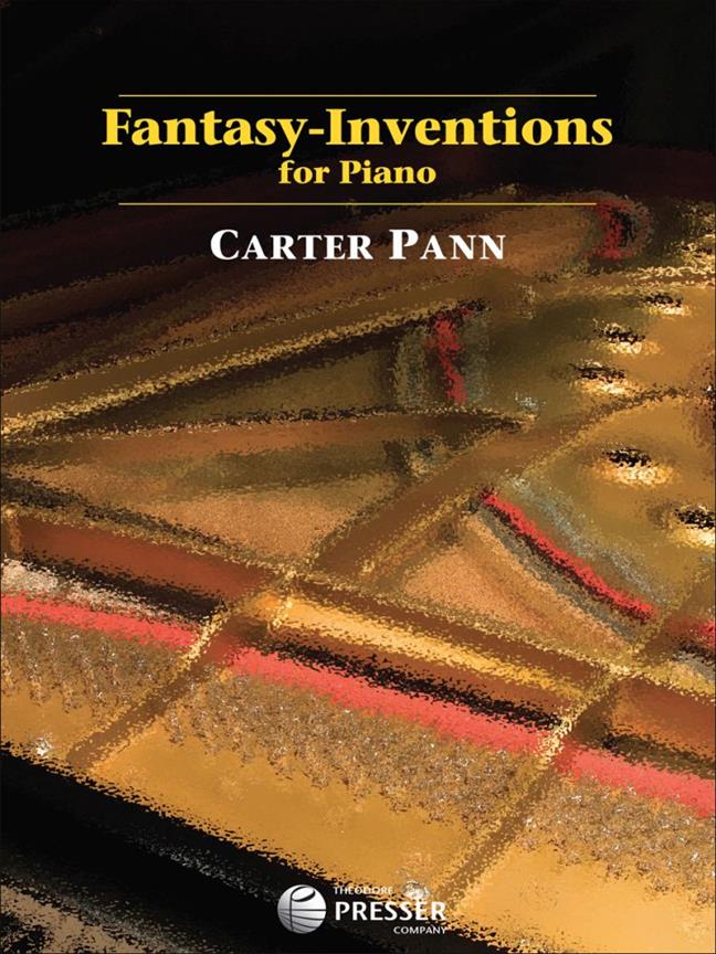 Carter Pann: Fantasy-Inventions (piano)