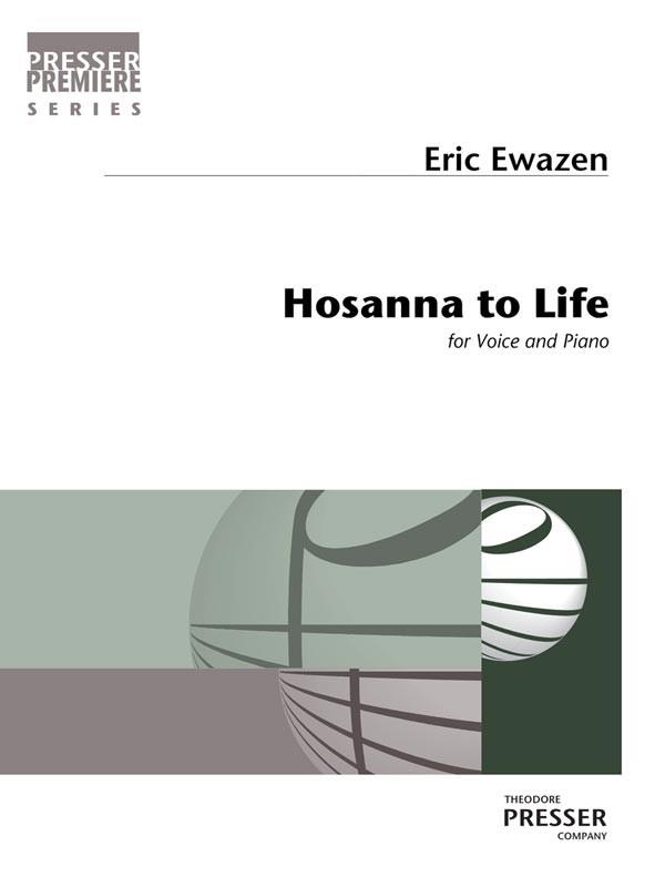 Eric Ewazen_Fred Fox: Hosanna to Life (Voice and Piano)