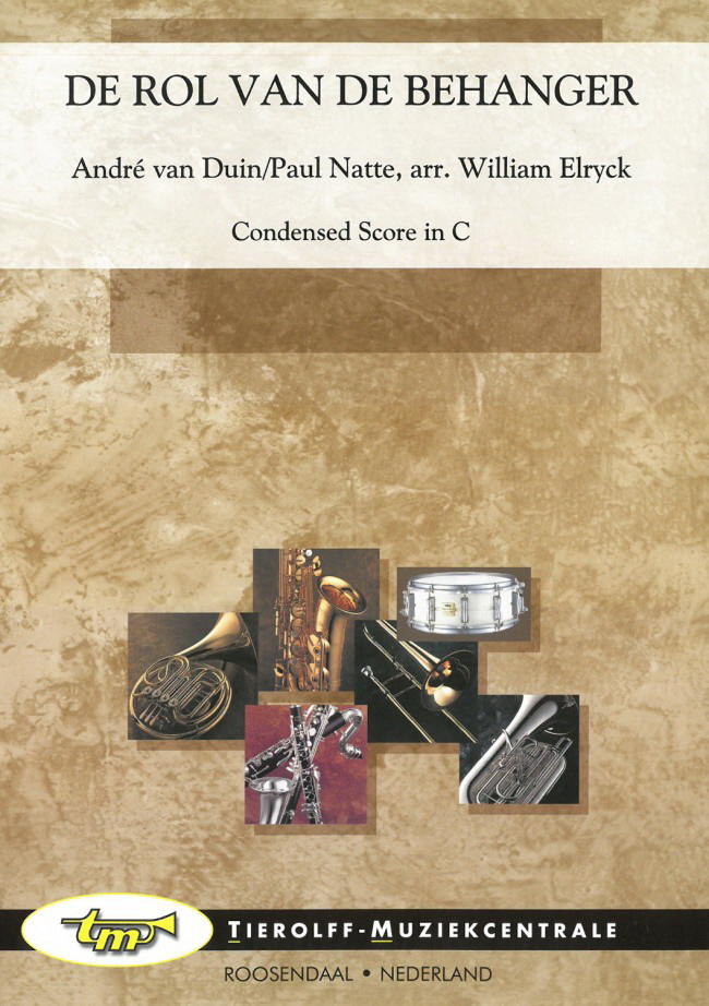 Andé van Duin/Paul Natte: De Rol Van De Behanger