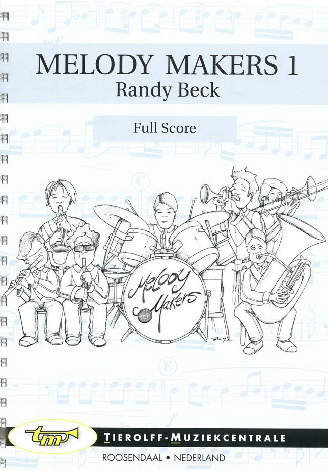 Randy Beck: Melody Makers 1