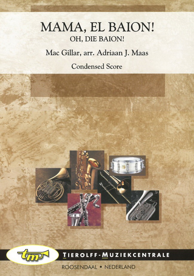 Mac Gillar: Mama El Baion! / Oh, Die Baion!