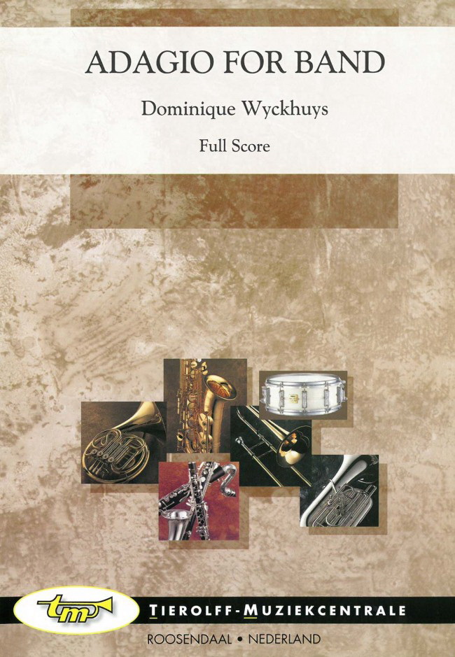 Dominique Wyckhuys: Adagio For Band