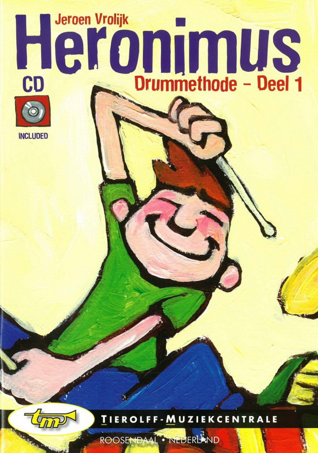 Jeroen Vrolijk: Heronimus Drummethode, vol. 1, incl. cd