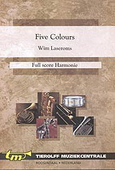 Wim Laseroms: Five Colours