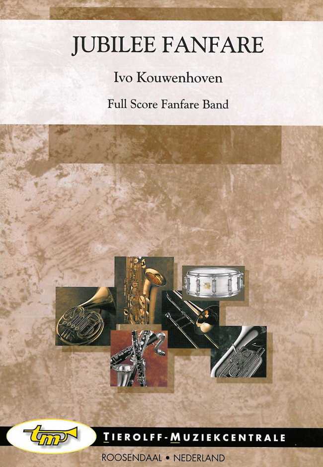 Ivo Kouwenhoven: Jubilee Fanfare