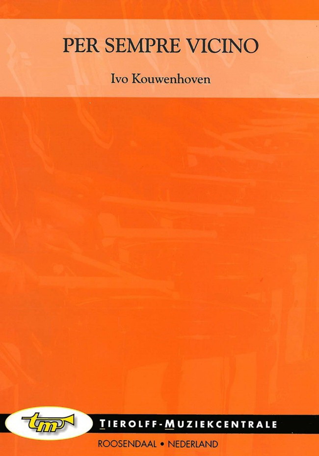 Ivo Kouwenhoven: Per Sempre Vicino