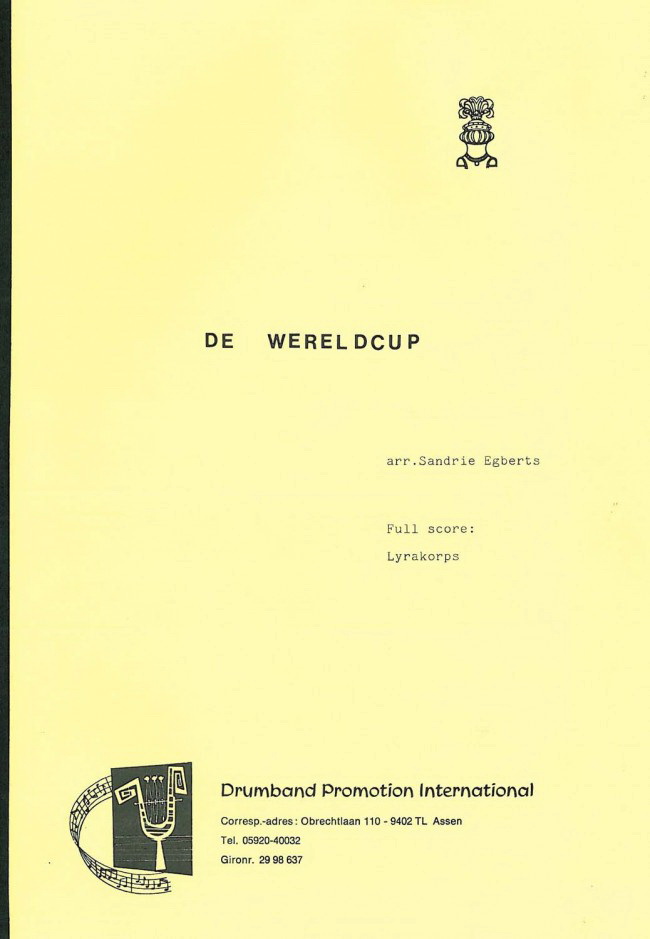 Hjelm: De Wereldcup, Lyrakorps