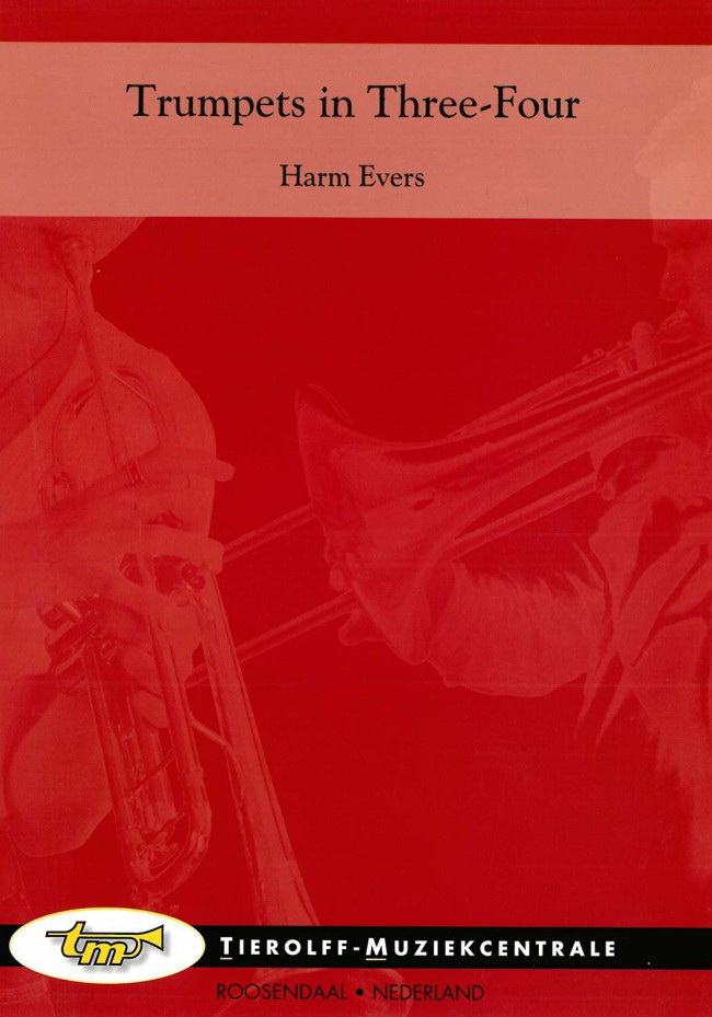 Harm Evers: Trumpets In Three-Four