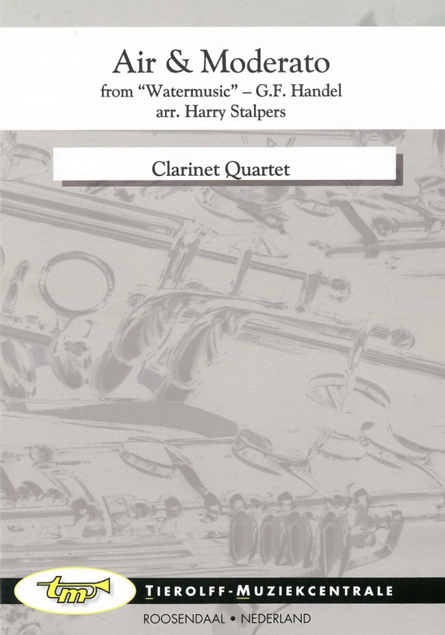 Georg Friedrich Handel: Air & Moderato, Clarinet Quartet