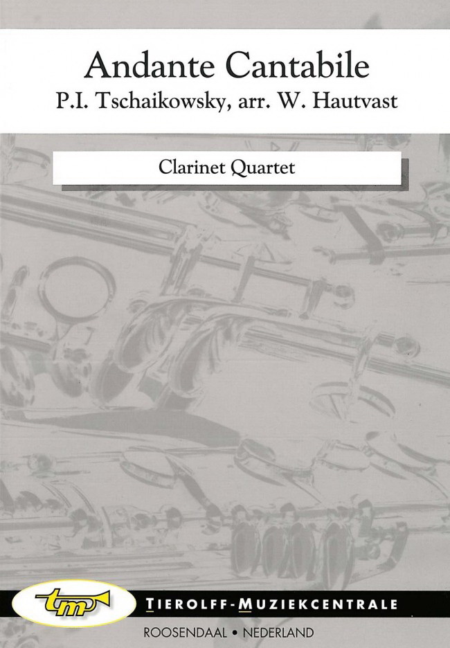 Pyotr Ilych Tschaikovsky: Andante Cantabile, Clinet Quartet