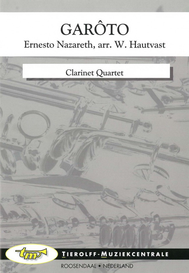 Ernesto Nazareth: Garôto, Clarinet Quartet