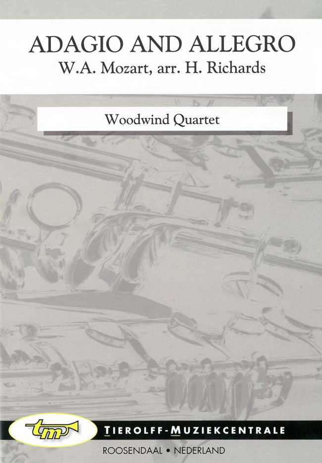 Wolfgang Amadeus Mozart: Adagio and Allegro, Woodwind Quartet