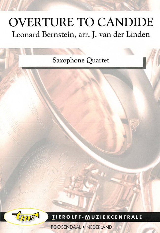 Leonard Bernstein: Overture to Candide, Saxophone Quartet