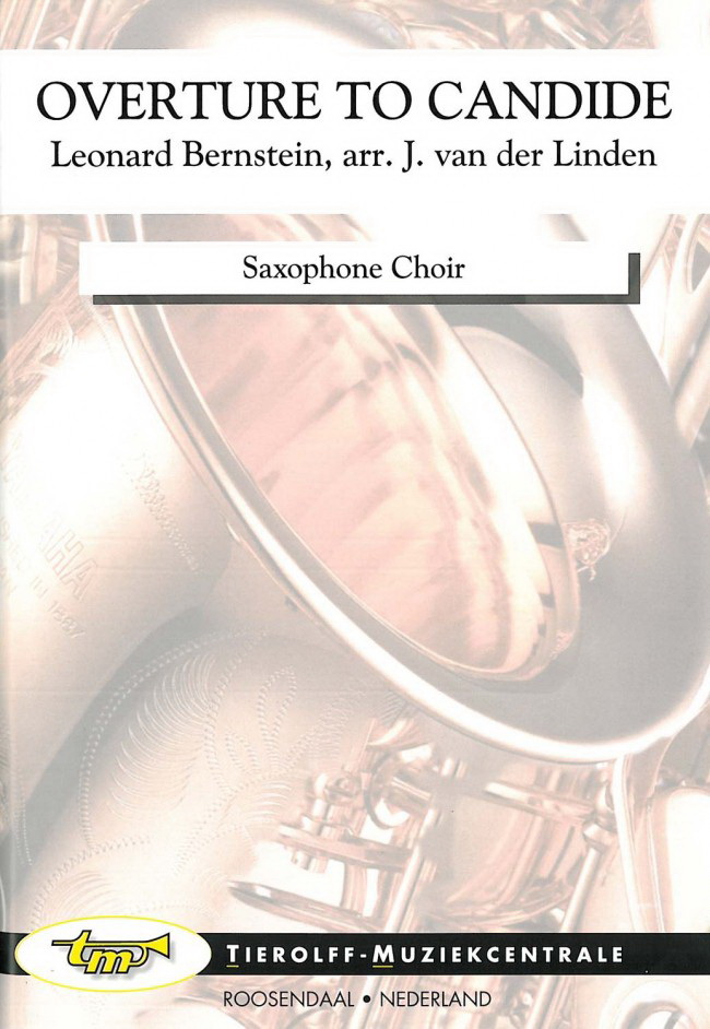 Leonard Bernstein: Overture to Candide, Saxophone Choir