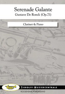 Gustave de Roeck: Serenade Galante, Clarinet & Piano